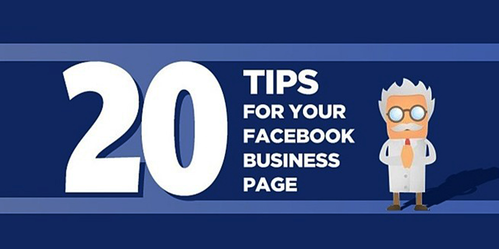 20 AMAZING FACEBOOK MARKETING TIPS FOR SMALL BUSINESSES